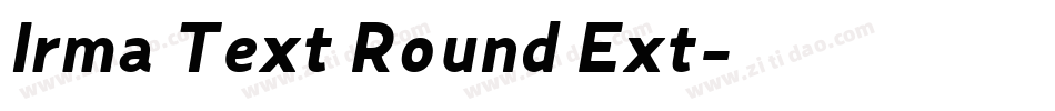 Irma Text Round Ext字体转换